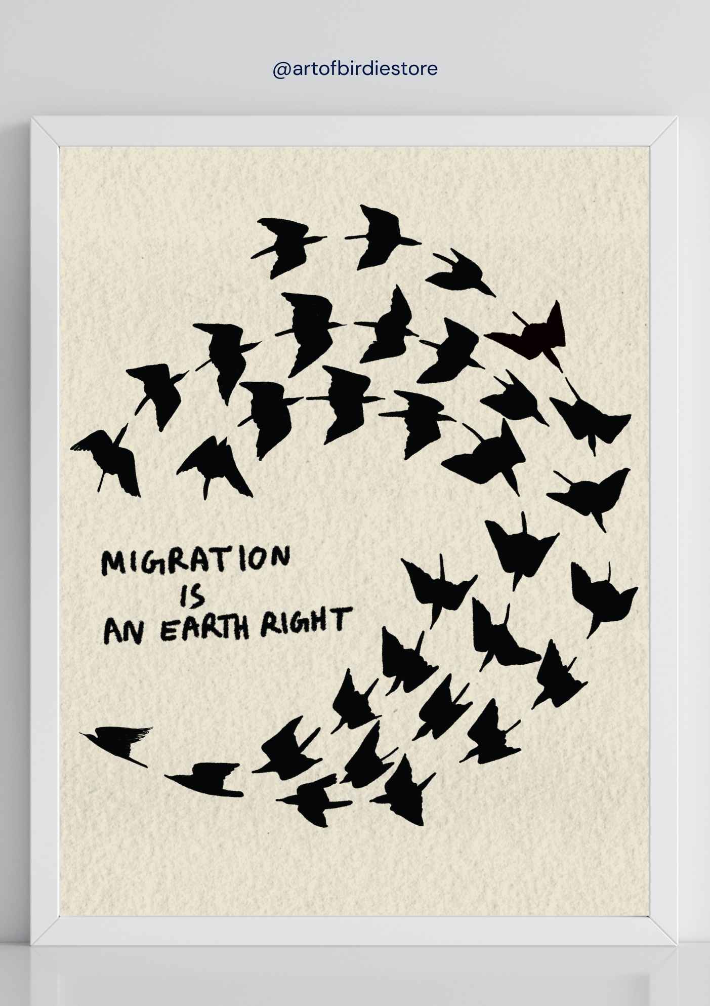 Migration is an Earth Right Art Print