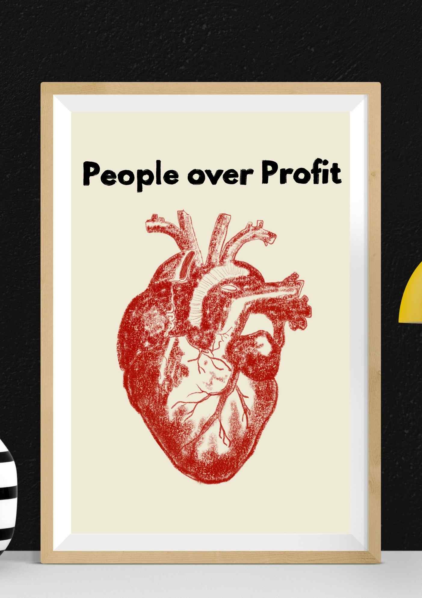 People over Profit Art Print